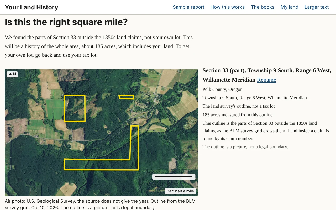 Figure 2.3. "Is this the right square mile?" for Section 33, Township 9 South, Range 6 West, the sample farm's main section. Most of the section lies inside two 1850s land claims, so the outline takes in only the parts outside them, 185 acres. The paragraph says what the area history will cover and how to get your own lot instead.